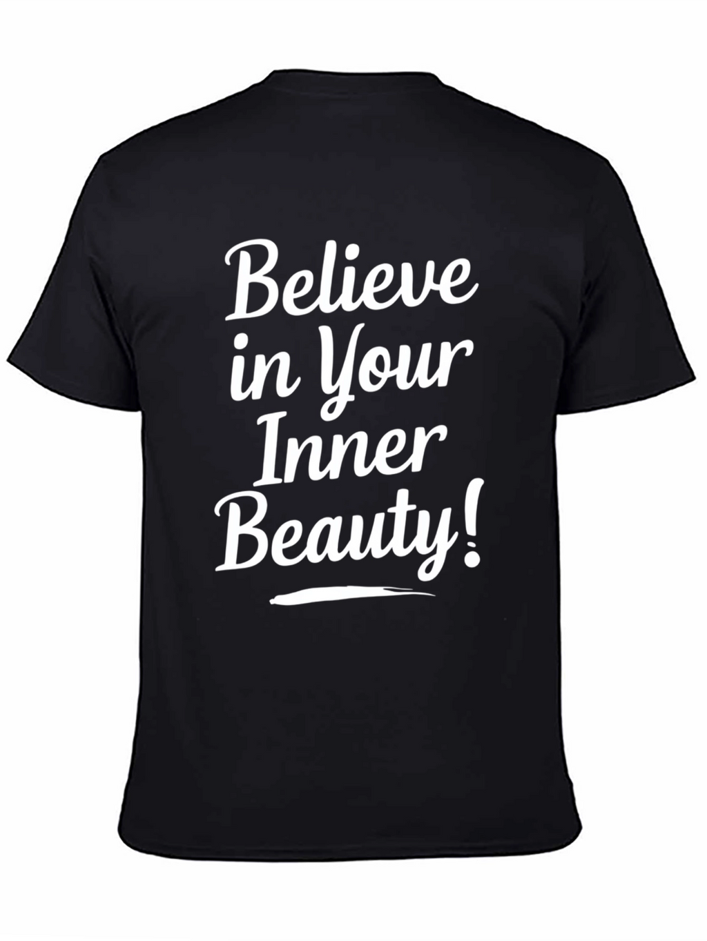 Believe in Your Inner Beauty T-Shirt