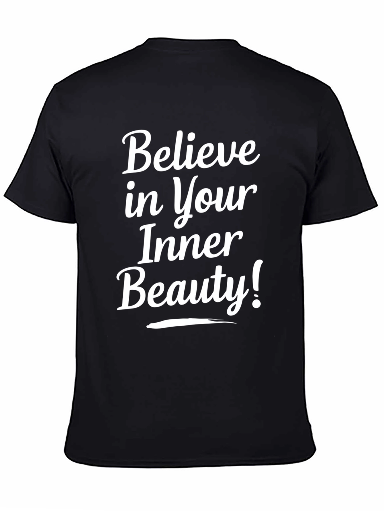 Believe in Your Inner Beauty T-Shirt