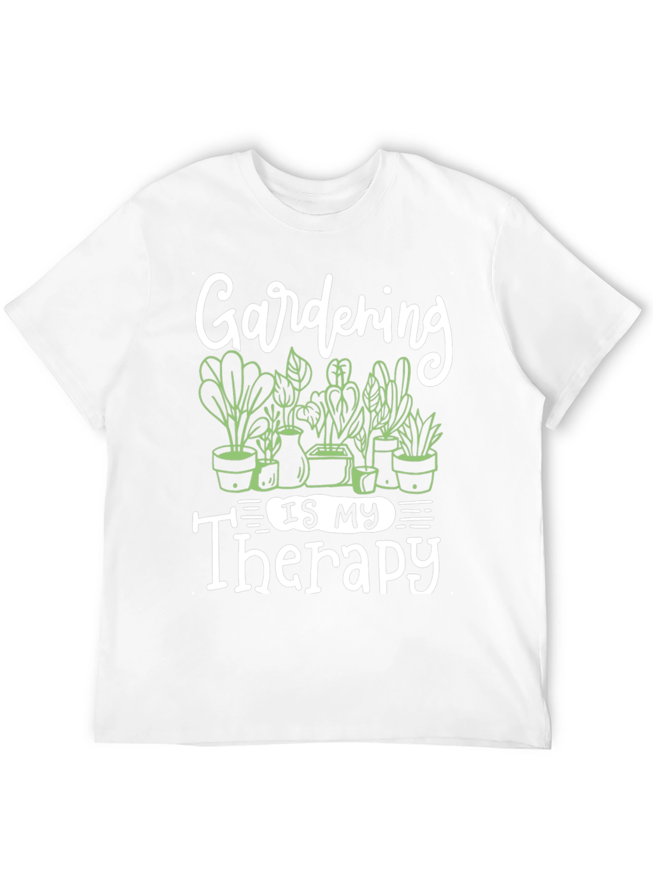 Gardening Is My Therapy T-Shirt