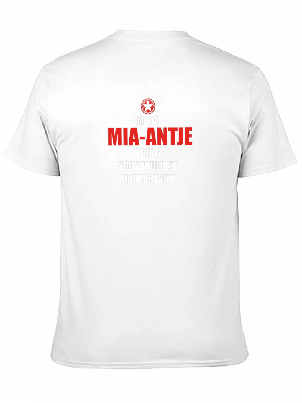 Its A Mia-Antje Thing T-Shirt - Novelty Graphic Tee
