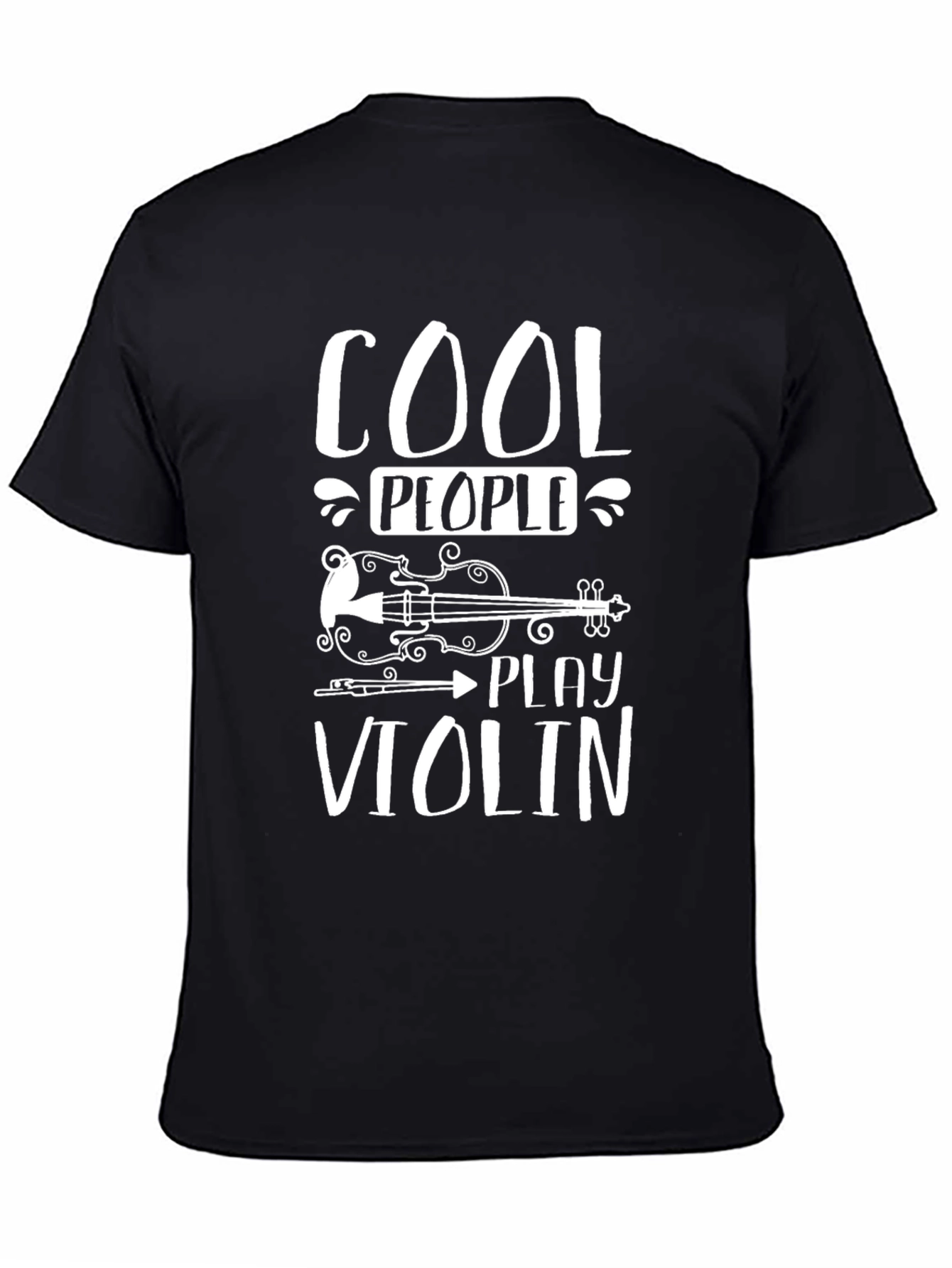 Cool People Play Violin T-Shirt - Musician Gift