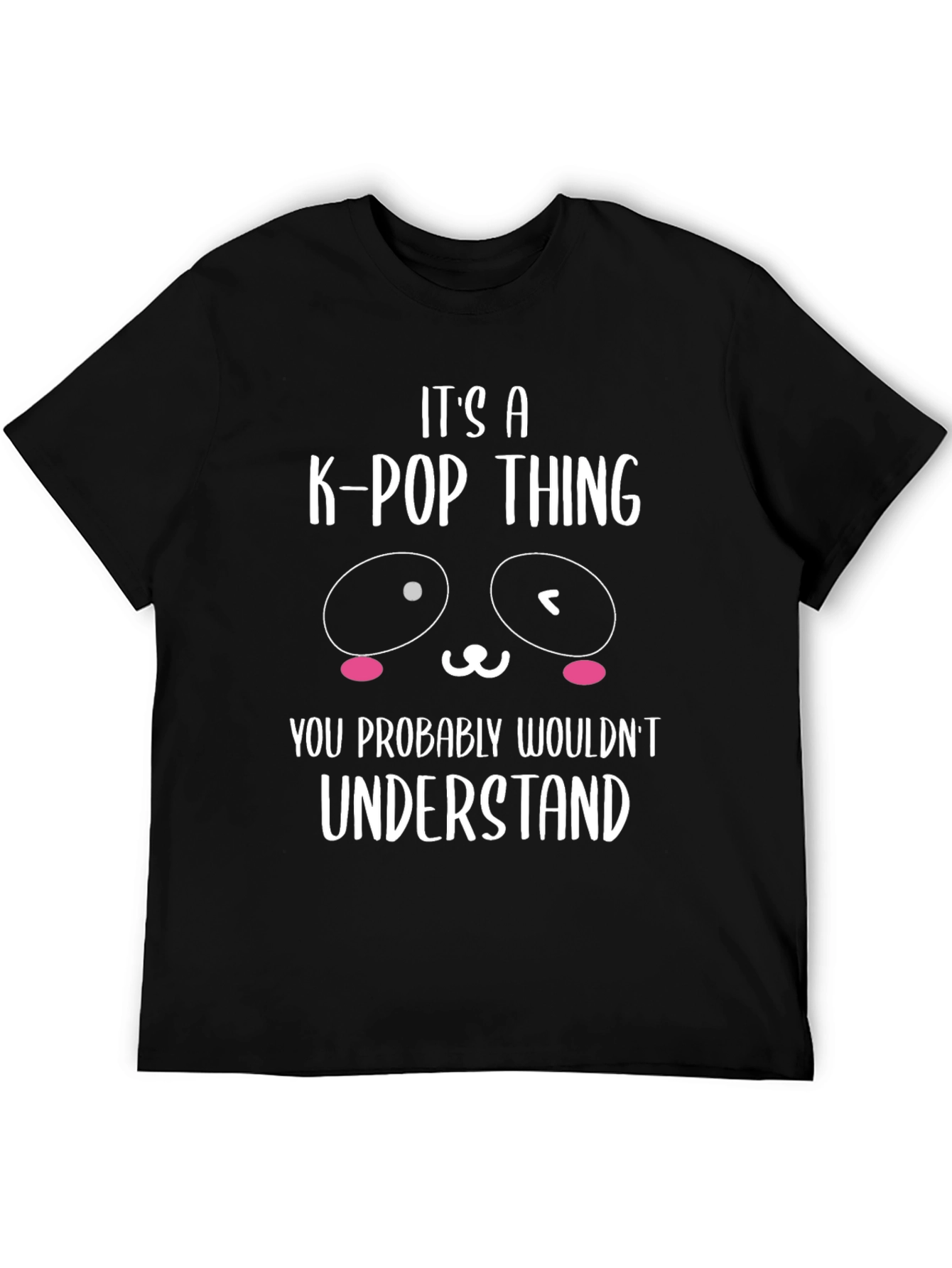 Its a K-Pop Thing Graphic T-Shirt