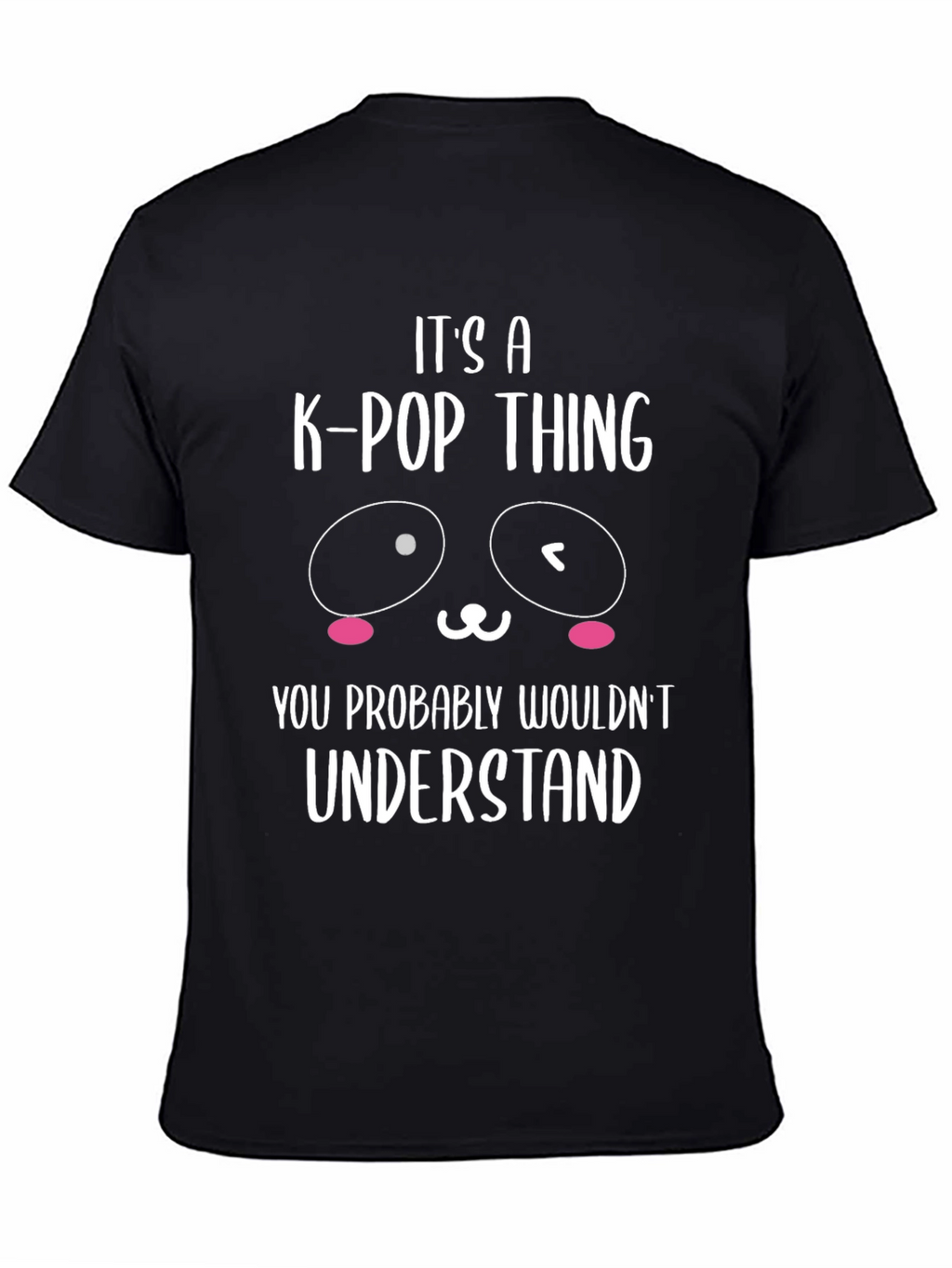 Its a K-Pop Thing Graphic T-Shirt