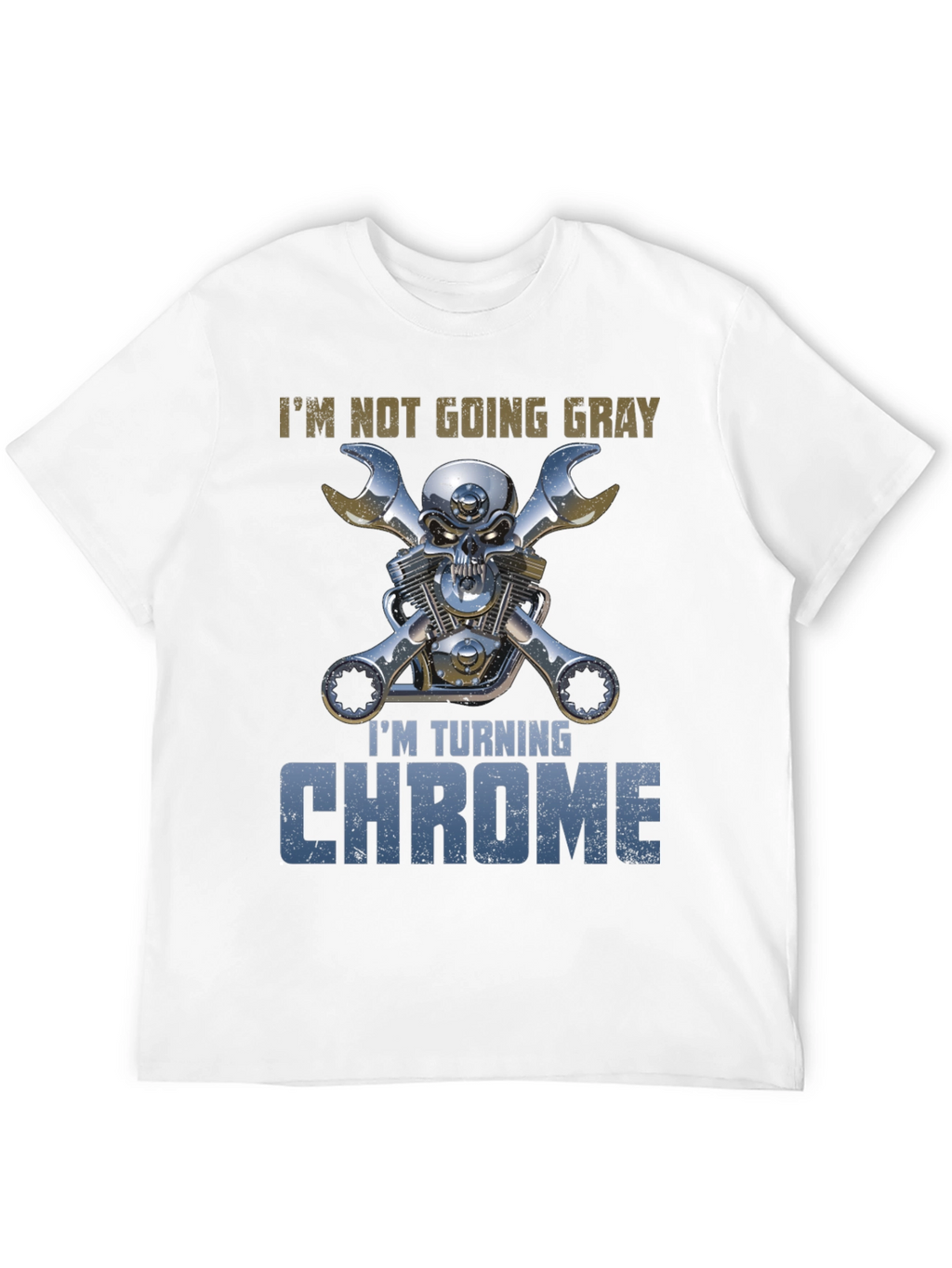 Im Turning Chrome T-Shirt