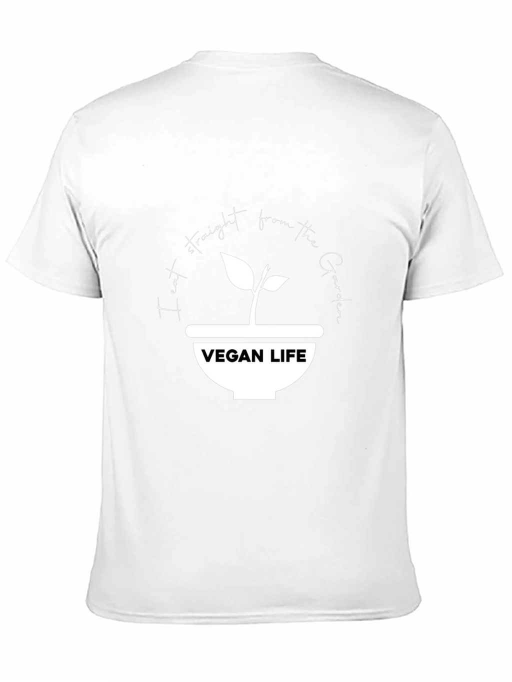 Vegan Life T-Shirt - Straight from the Garden