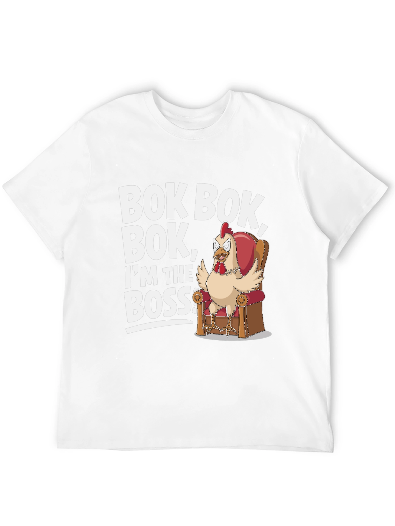 Bok Bok Boss Chicken T-Shirt