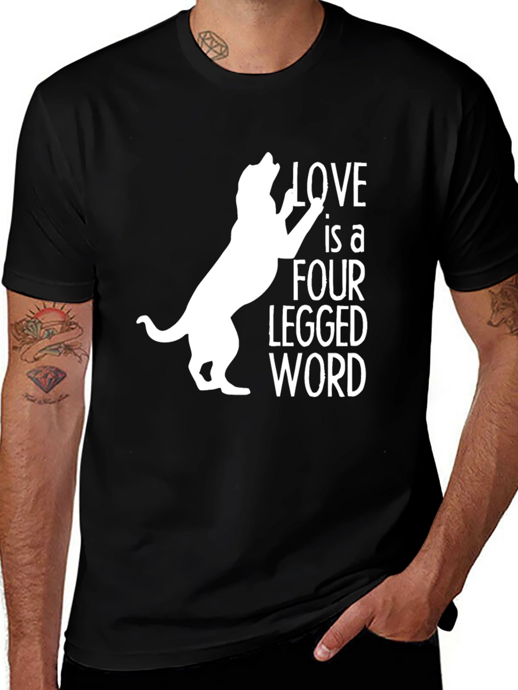 Love is a Four Legged Word T-Shirt