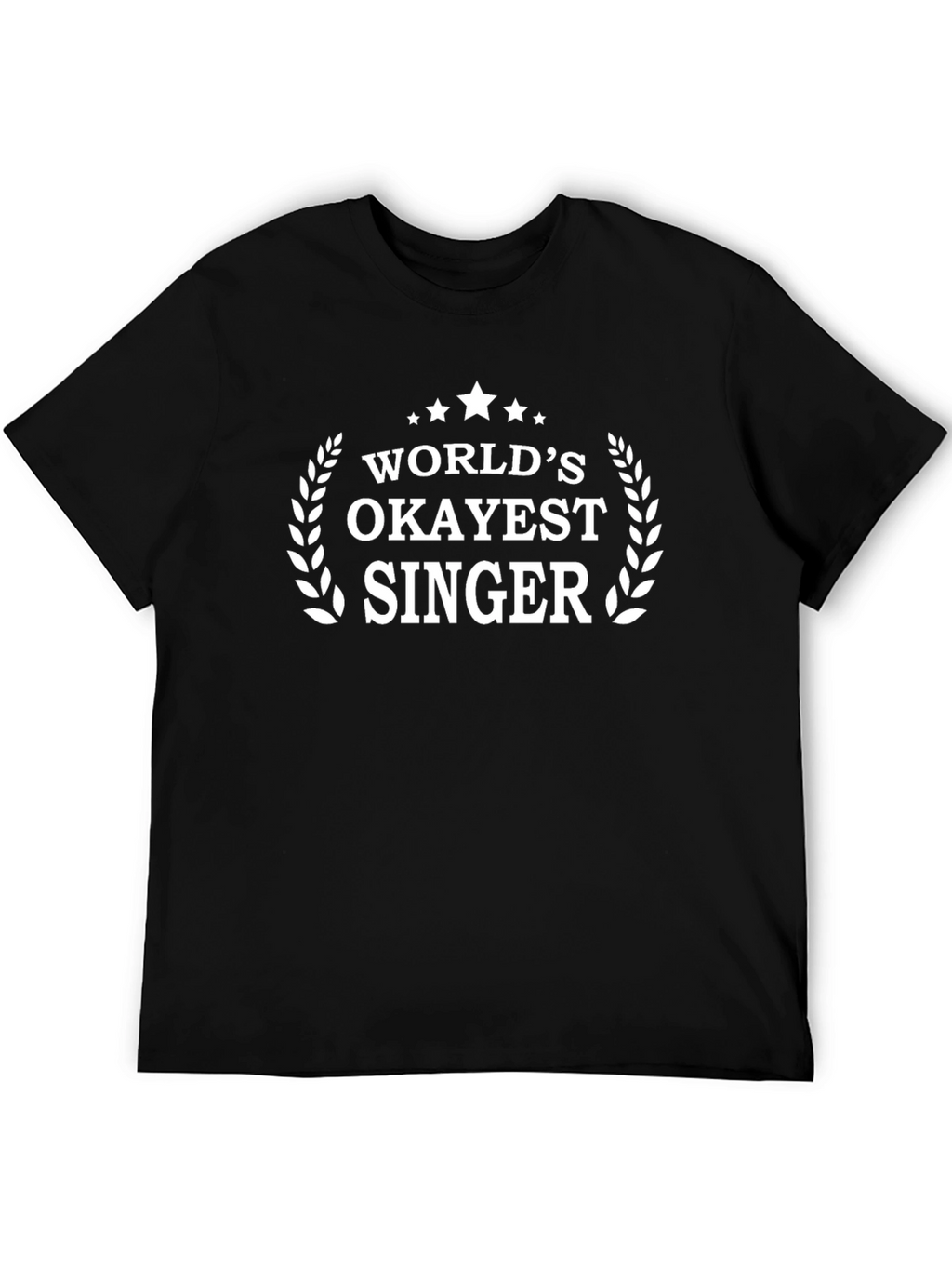 Worlds Okayest Singer Black Graphic Tee