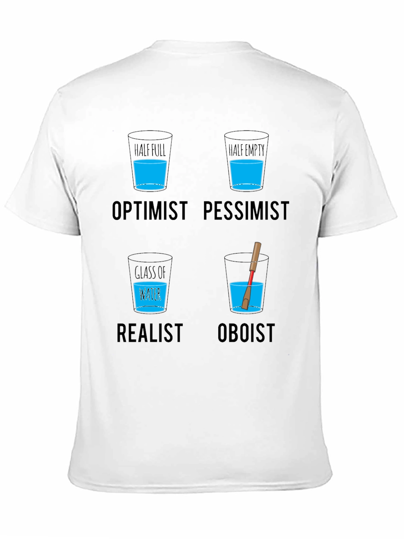 Optimist Pessimist Oboist T-Shirt - Funny Musician Tee