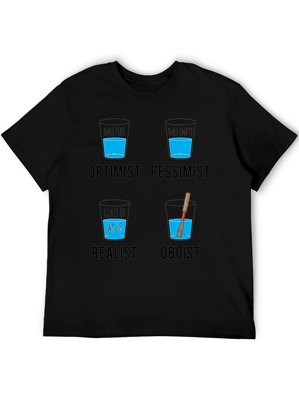 Optimist Pessimist Oboist T-Shirt - Funny Musician Tee