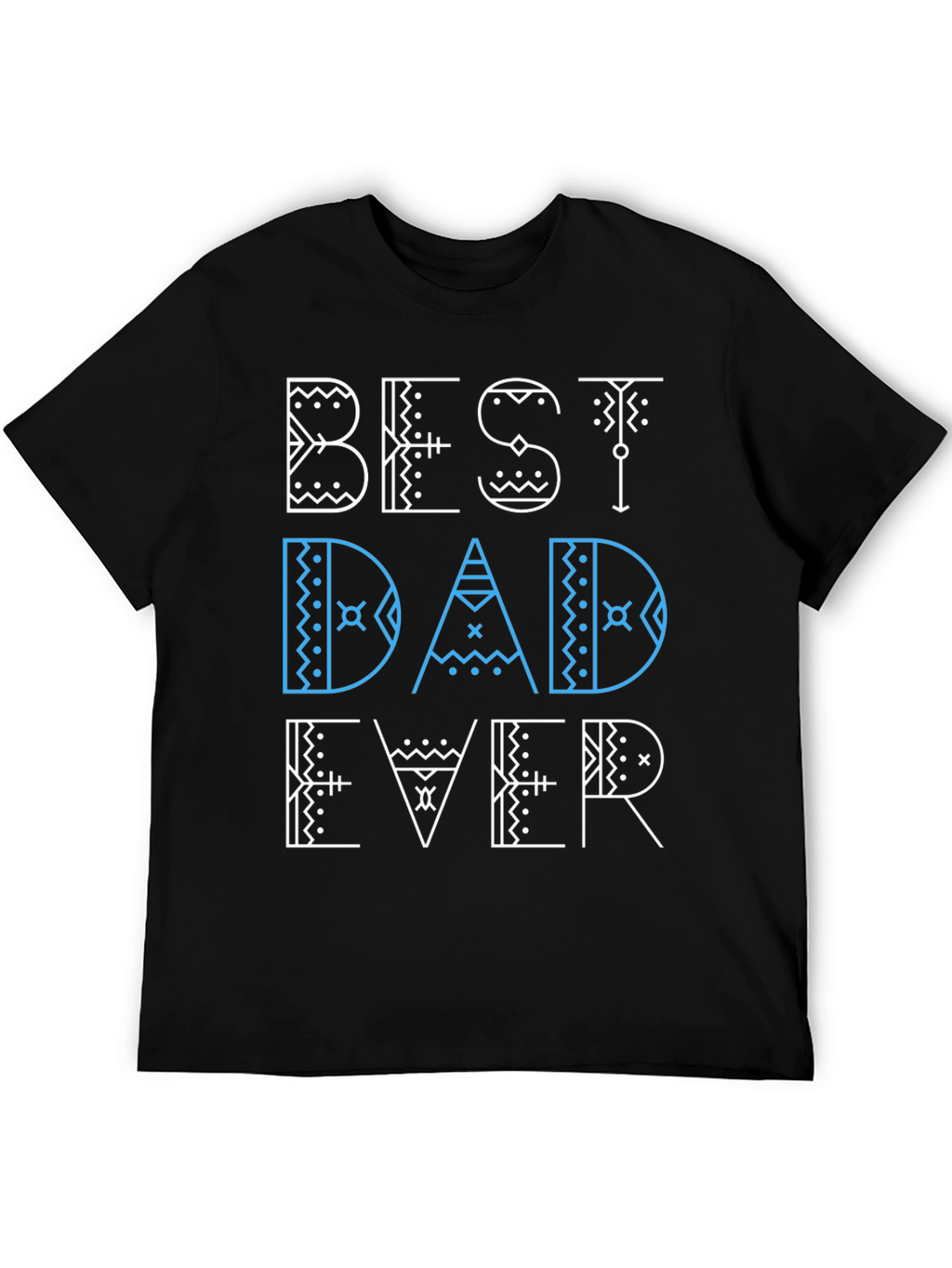 Best Dad Ever Graphic Tee - Fathers Day Gift