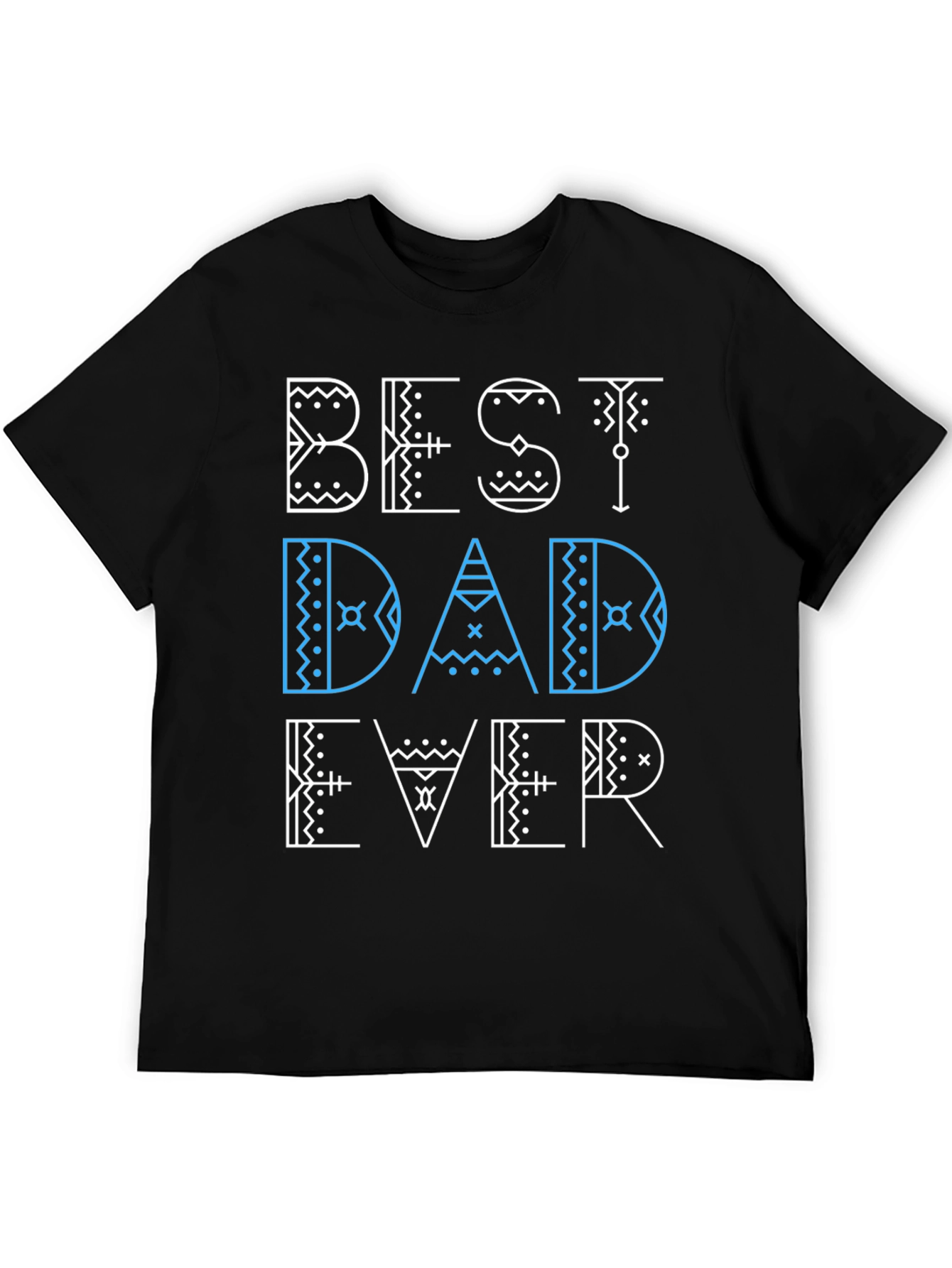 Best Dad Ever Graphic Tee - Fathers Day Gift