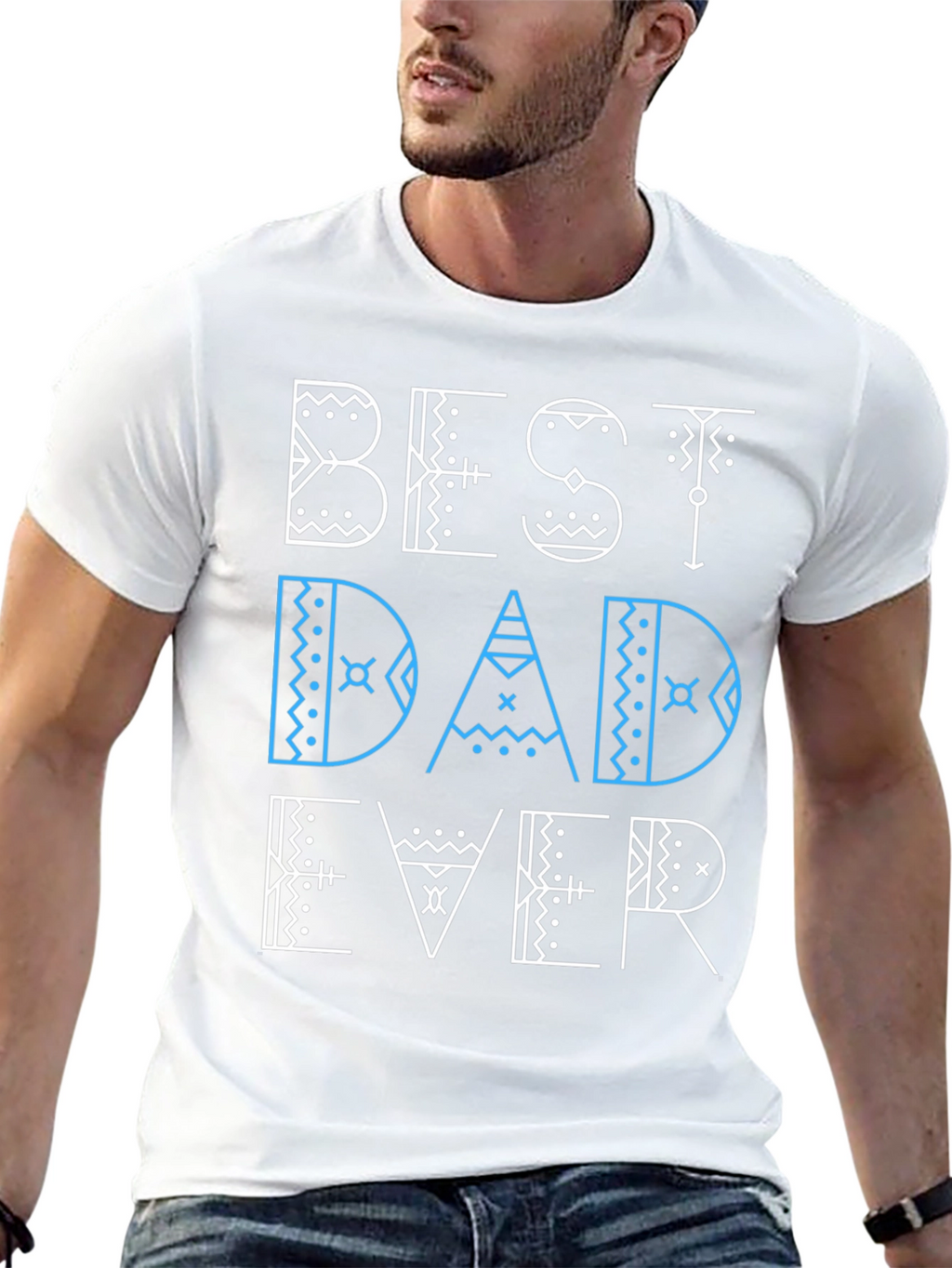 Best Dad Ever Graphic Tee - Fathers Day Gift