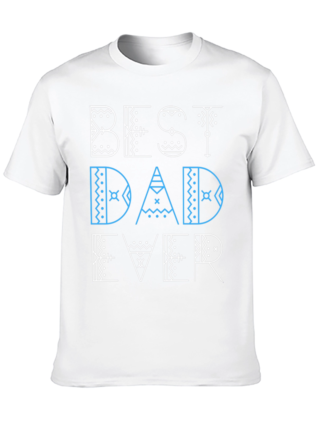 Best Dad Ever Graphic Tee - Fathers Day Gift