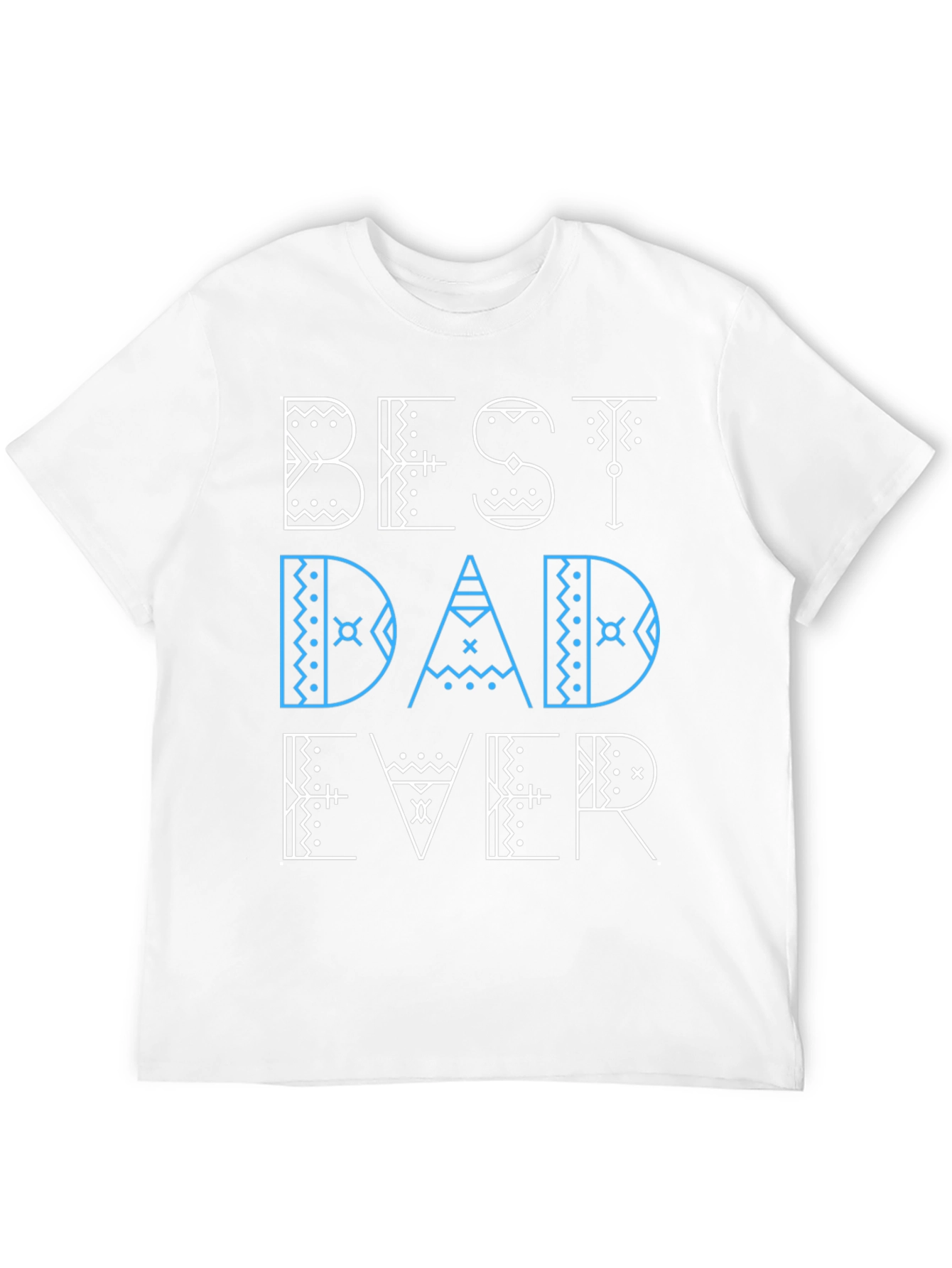 Best Dad Ever Graphic Tee - Fathers Day Gift