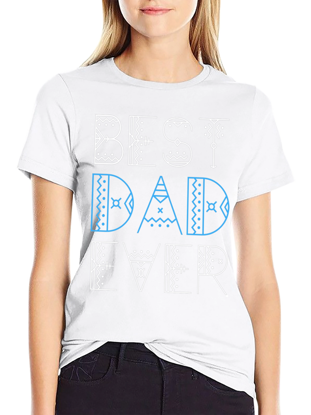 Best Dad Ever Graphic Tee - Fathers Day Gift