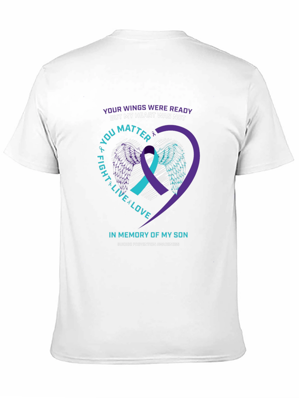 Suicide Prevention Awareness Son Memorial T-Shirt