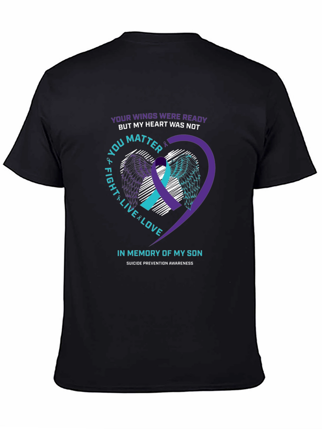 Suicide Prevention Awareness Son Memorial T-Shirt