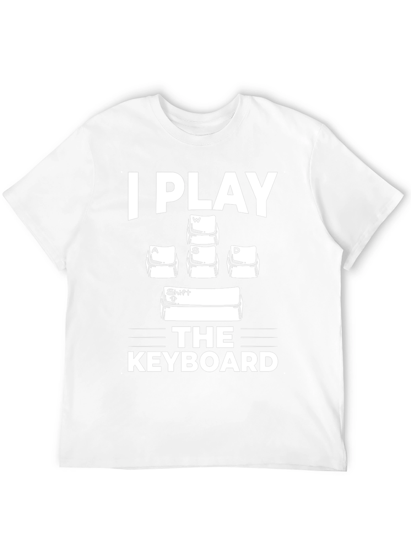 Gamer T-Shirt: I Play the Keyboard - Funny Design