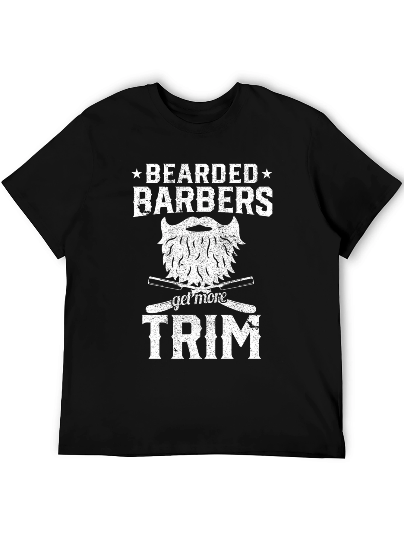 Bearded Barbers Get More Trim T-Shirt