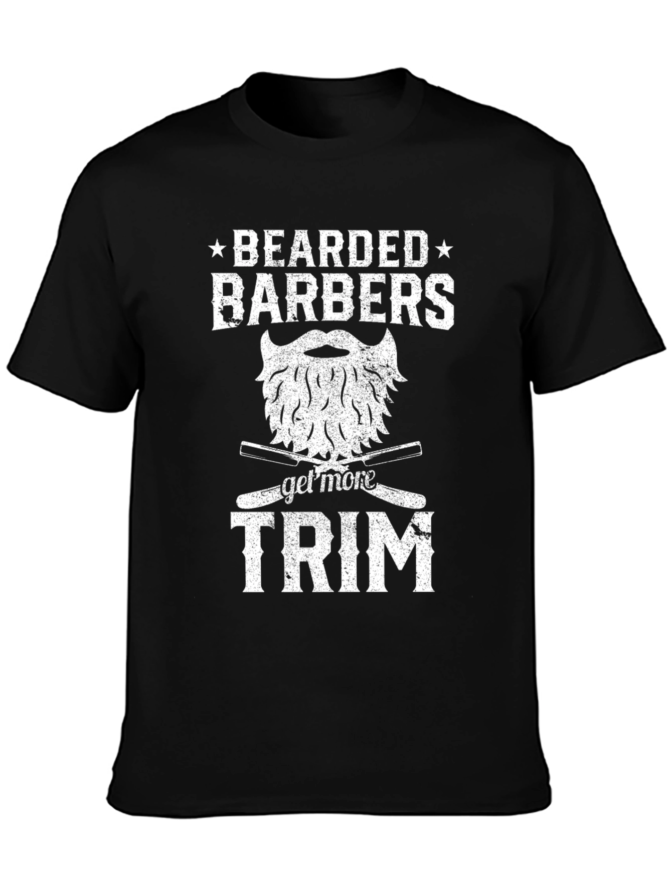 Bearded Barbers Get More Trim T-Shirt