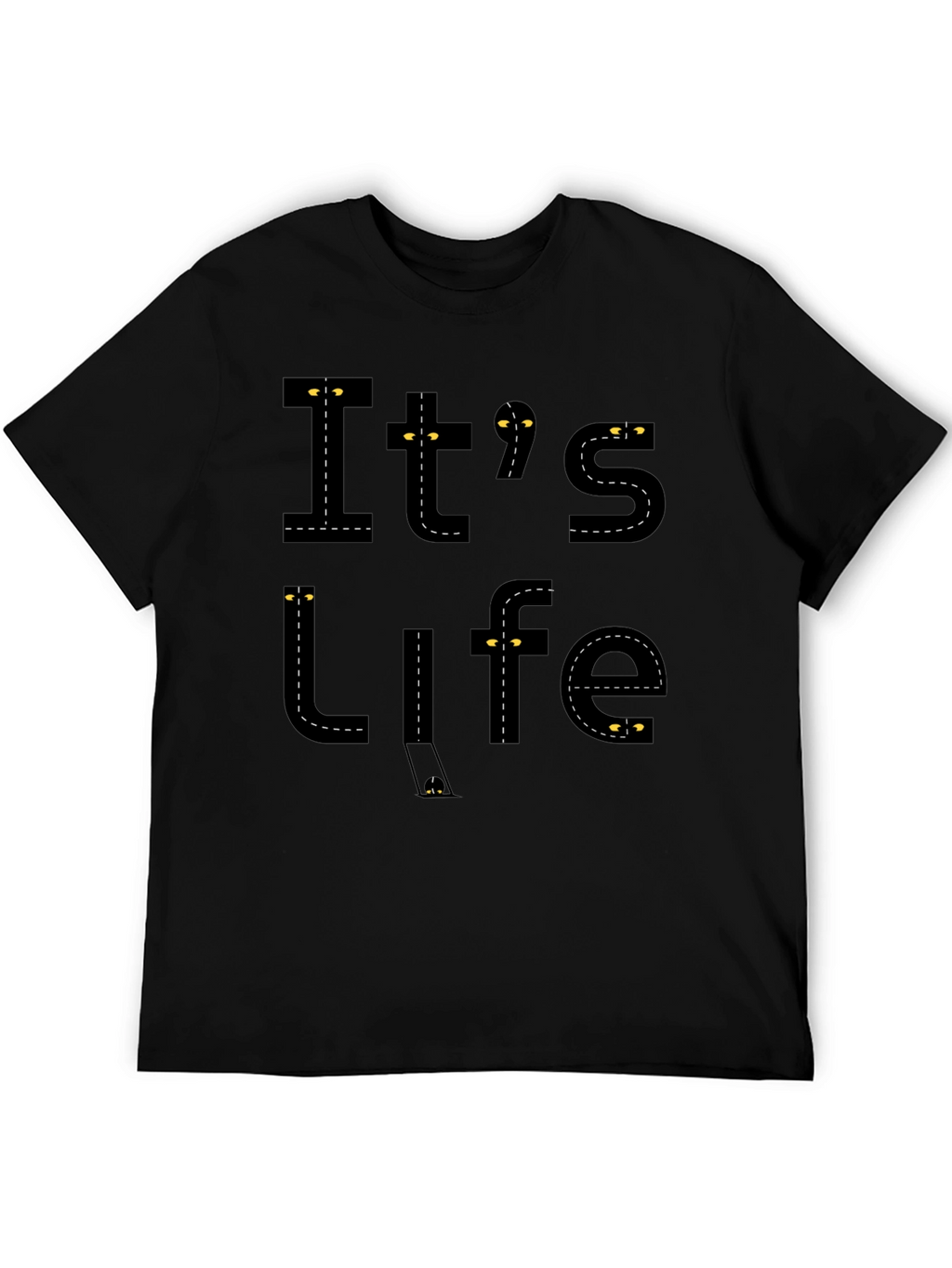 Its Life Road Design Black T-Shirt