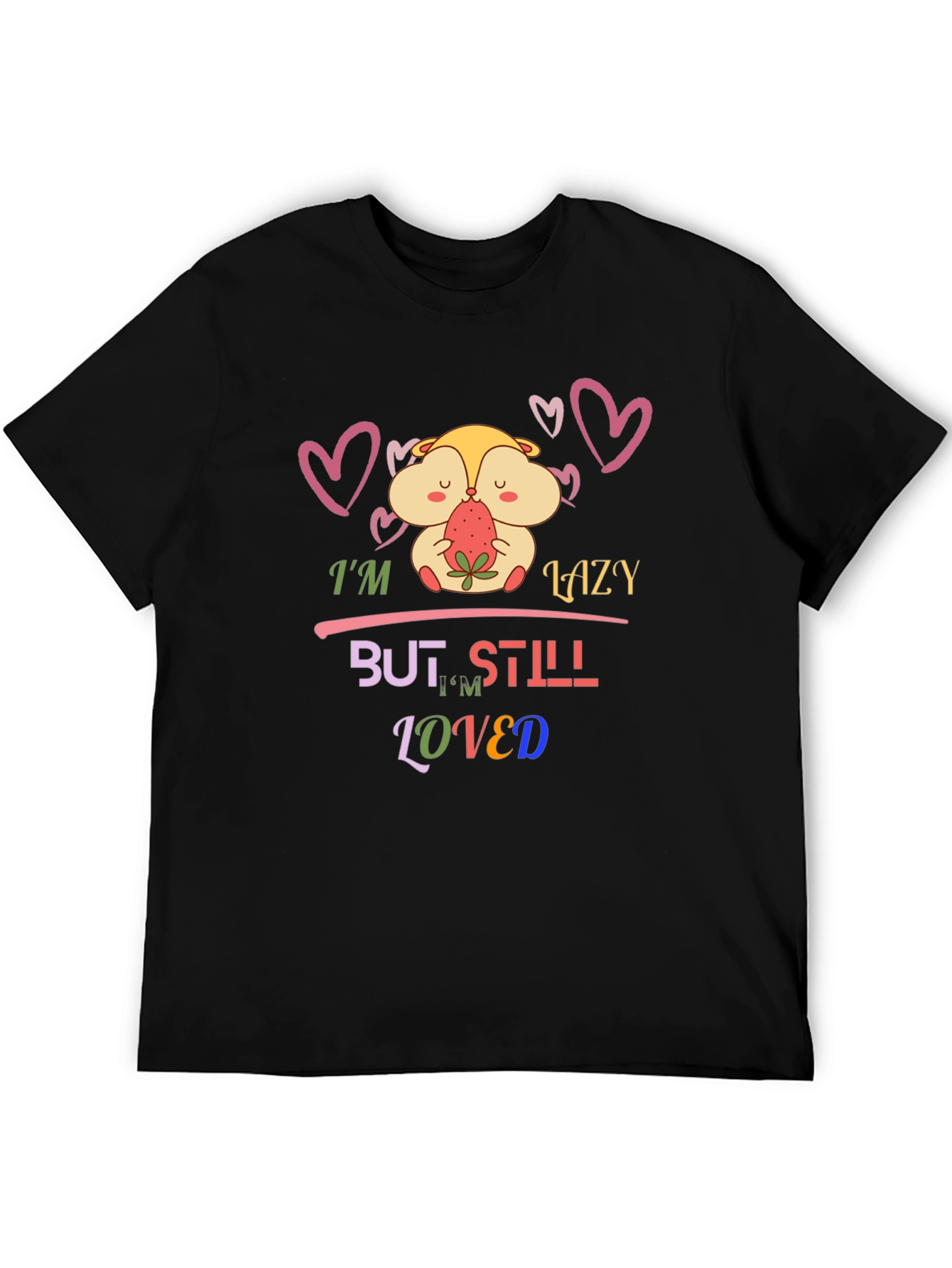Lazy But Loved T-Shirt Hamster Design