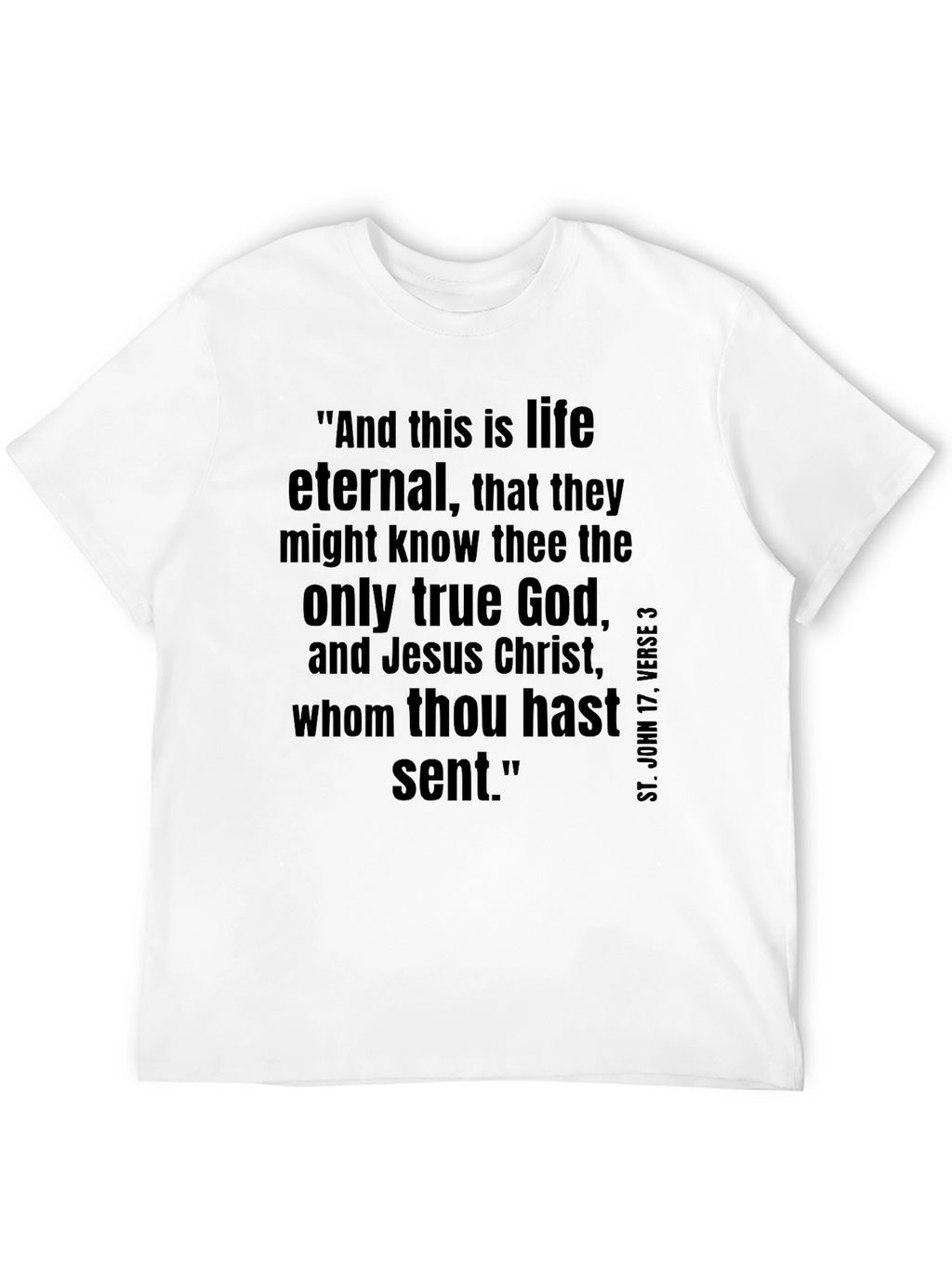 Eternal Life Christian T-Shirt