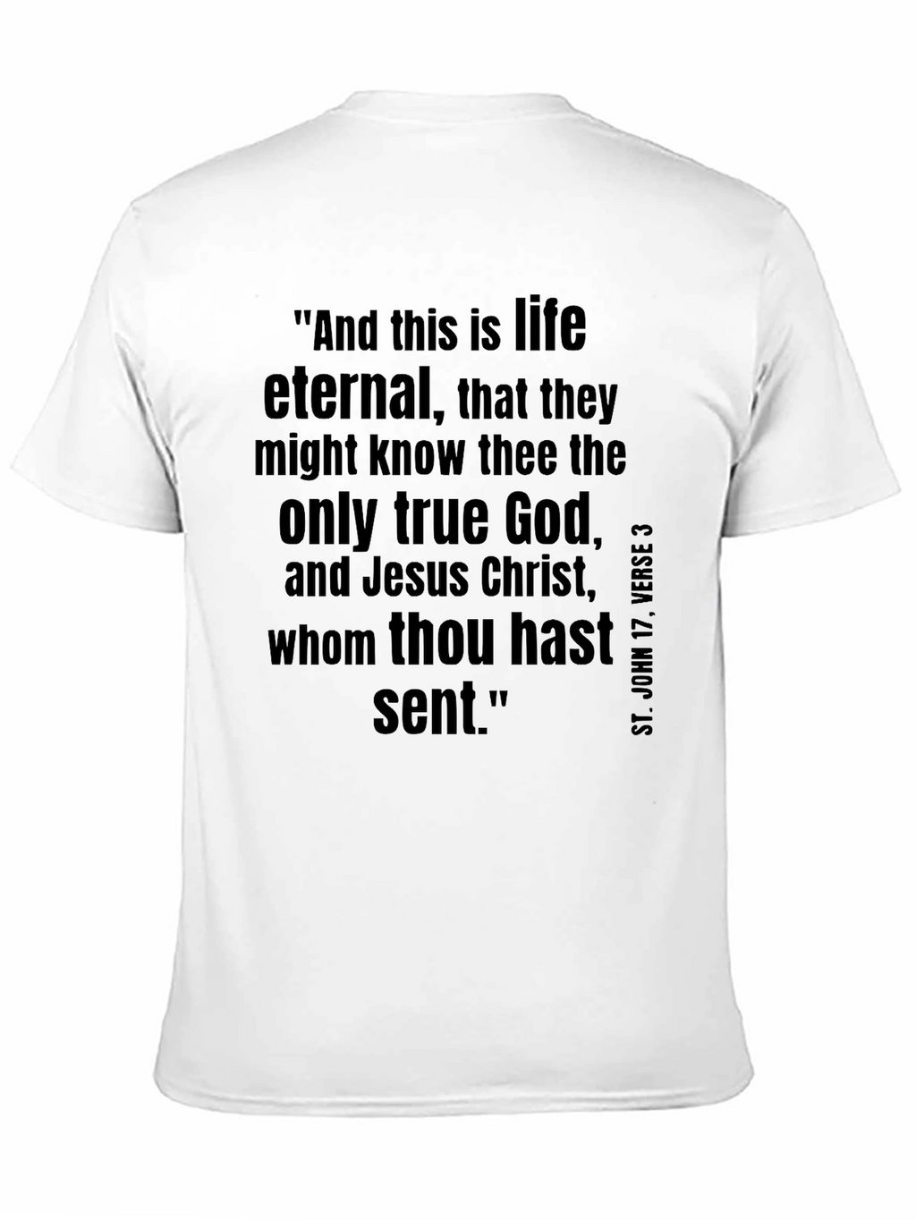 Eternal Life Christian T-Shirt
