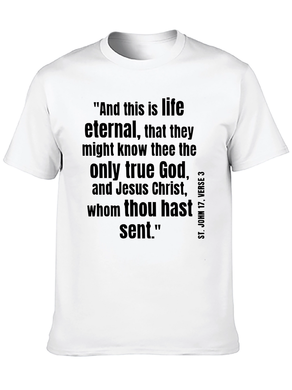 Eternal Life Christian T-Shirt