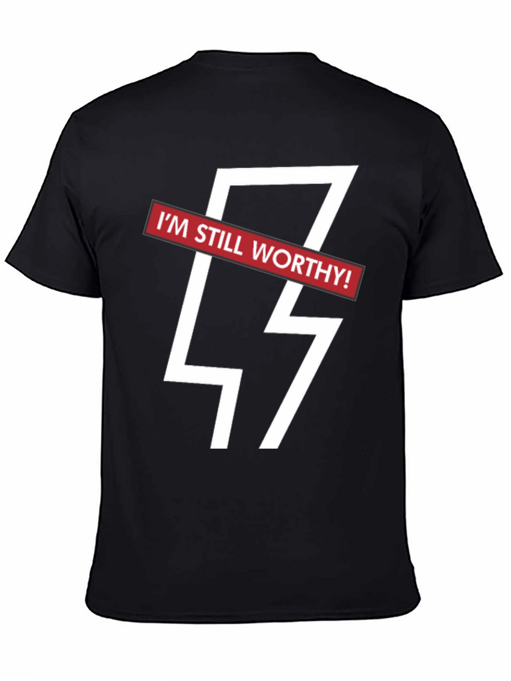 Im Still Worthy Graphic Tee