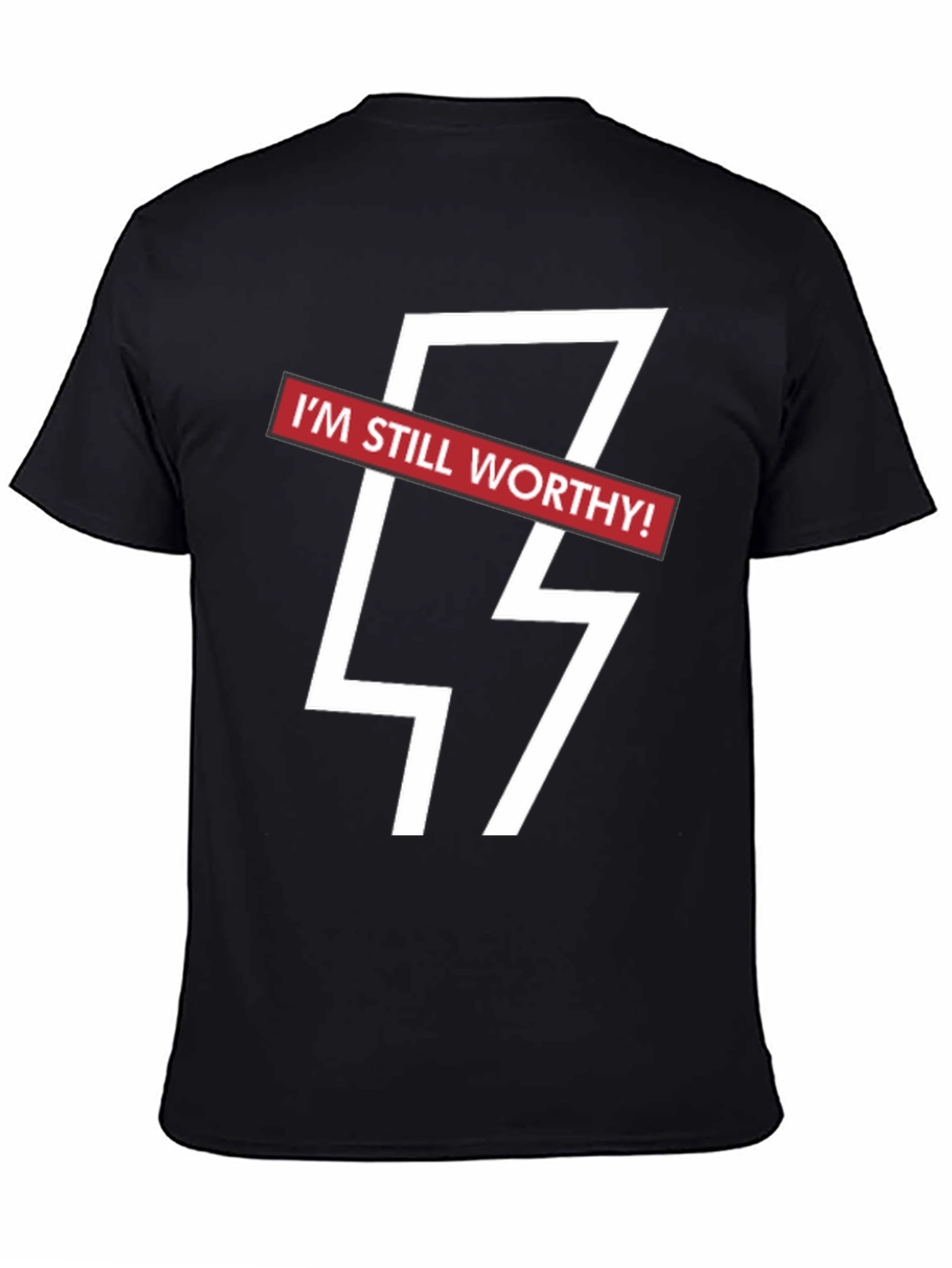 Im Still Worthy Graphic Tee