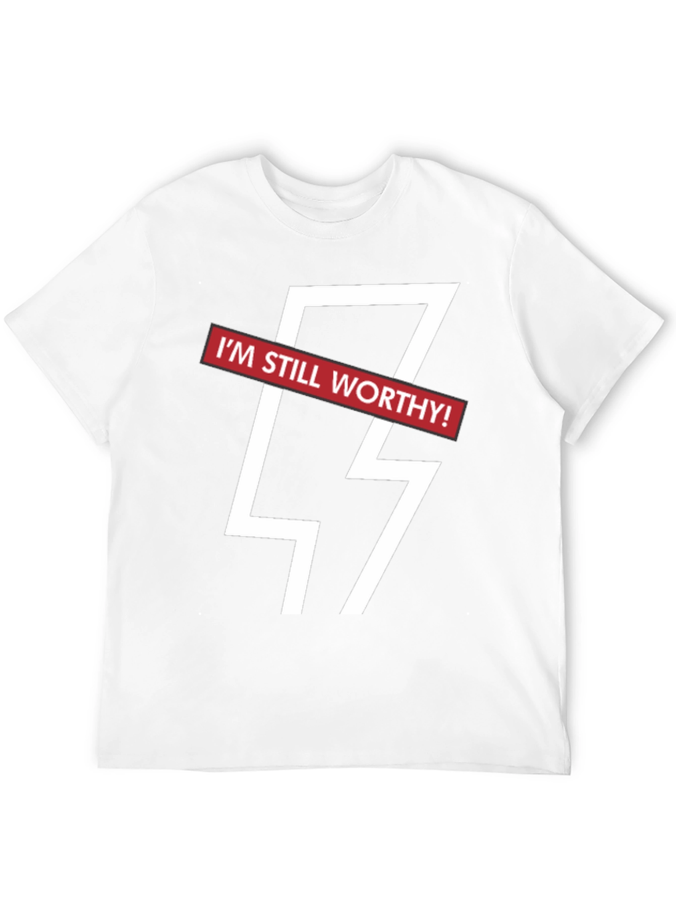 Im Still Worthy Graphic Tee