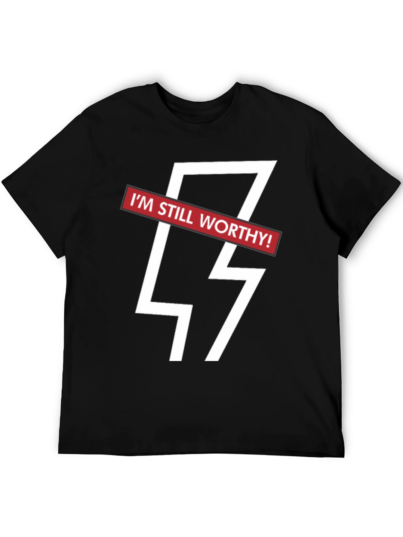 Im Still Worthy Graphic Tee