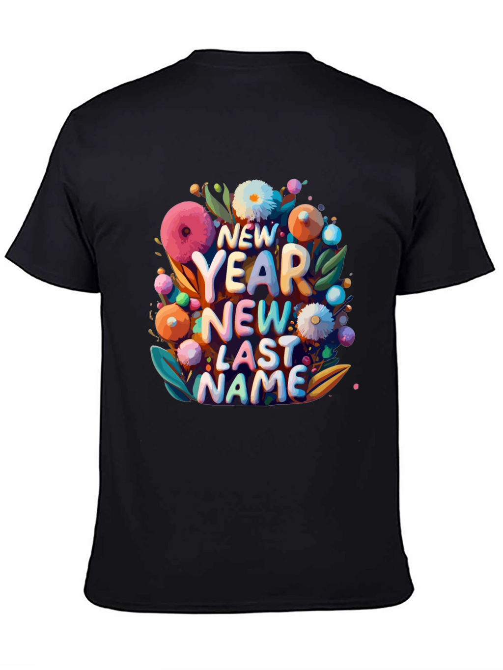 New Year New Last Name Graphic Tee