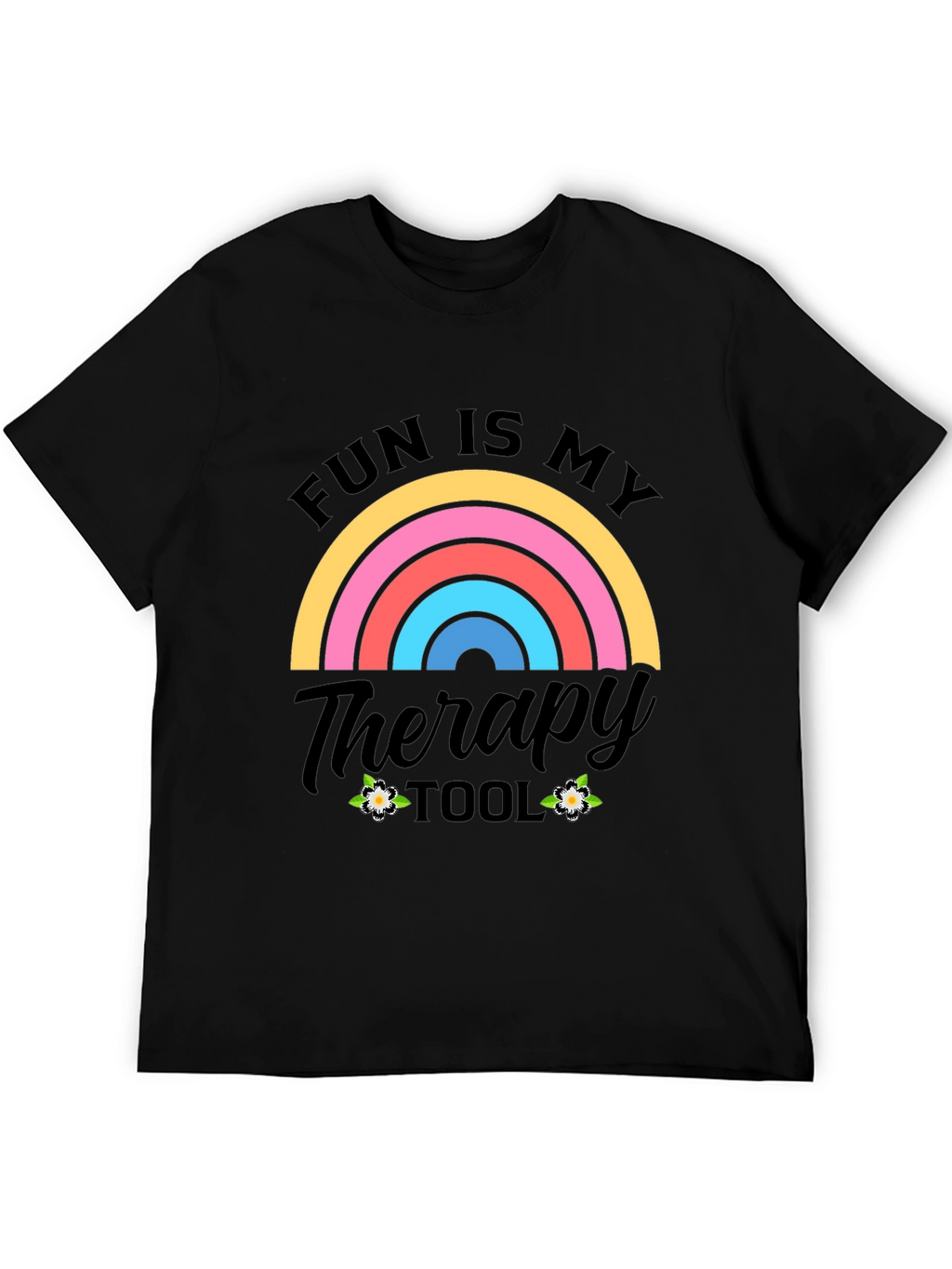Fun Is My Therapy Tool Graphic T-Shirt
