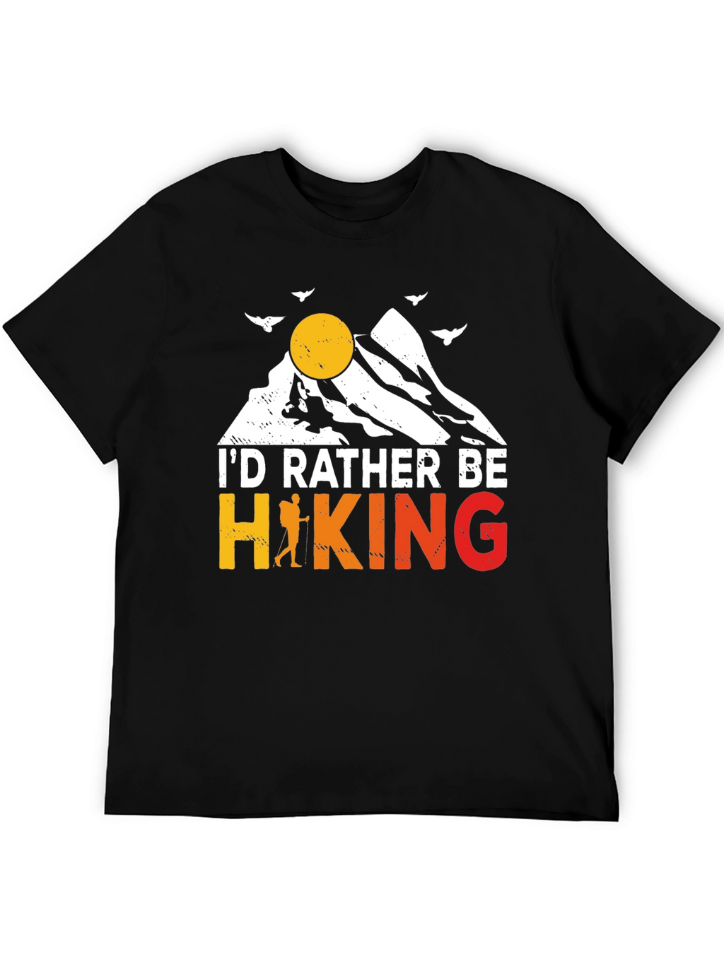 Hiking Graphic Tee - Id Rather Be Hiking T-Shirt