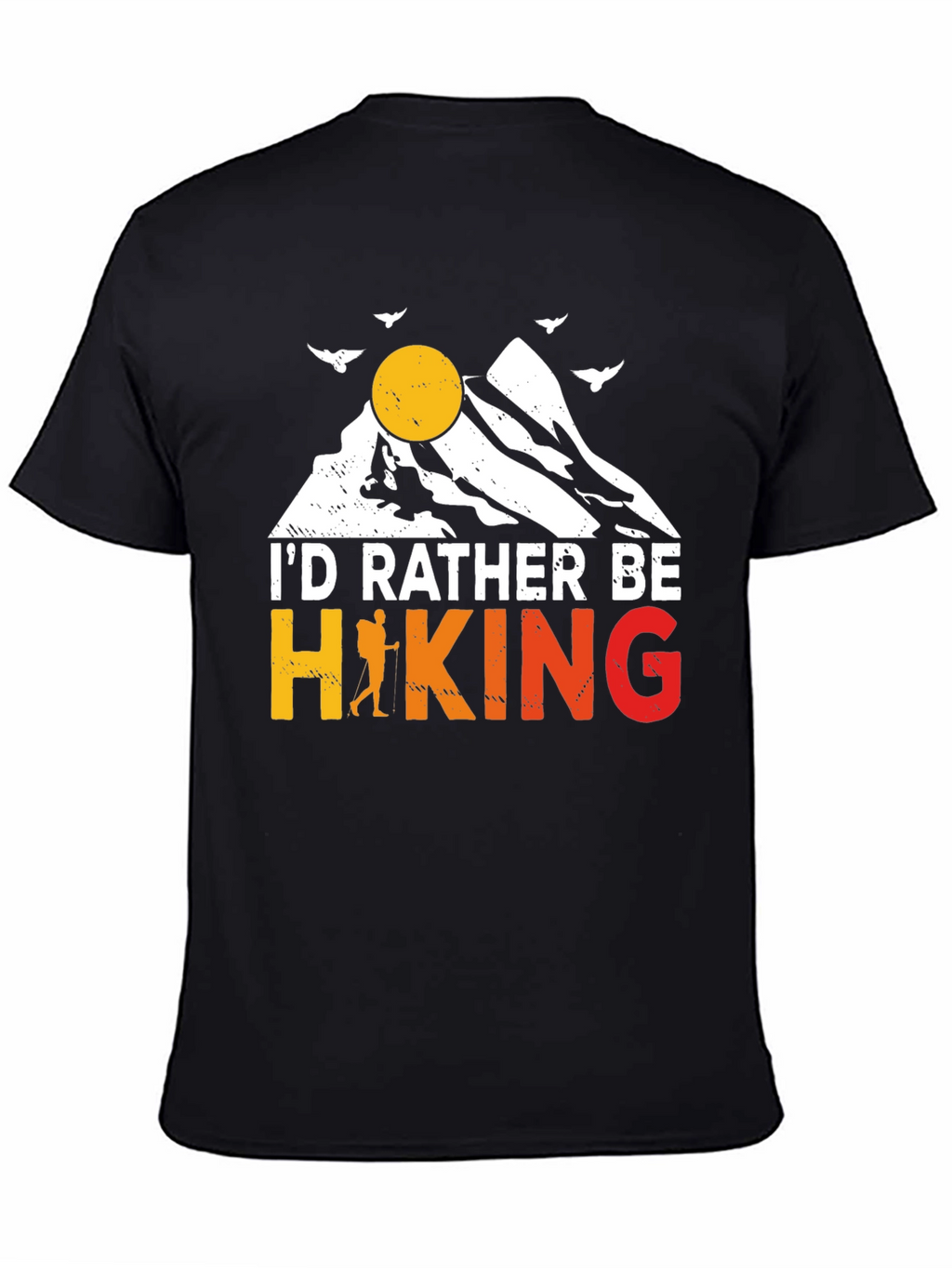 Hiking Graphic Tee - Id Rather Be Hiking T-Shirt