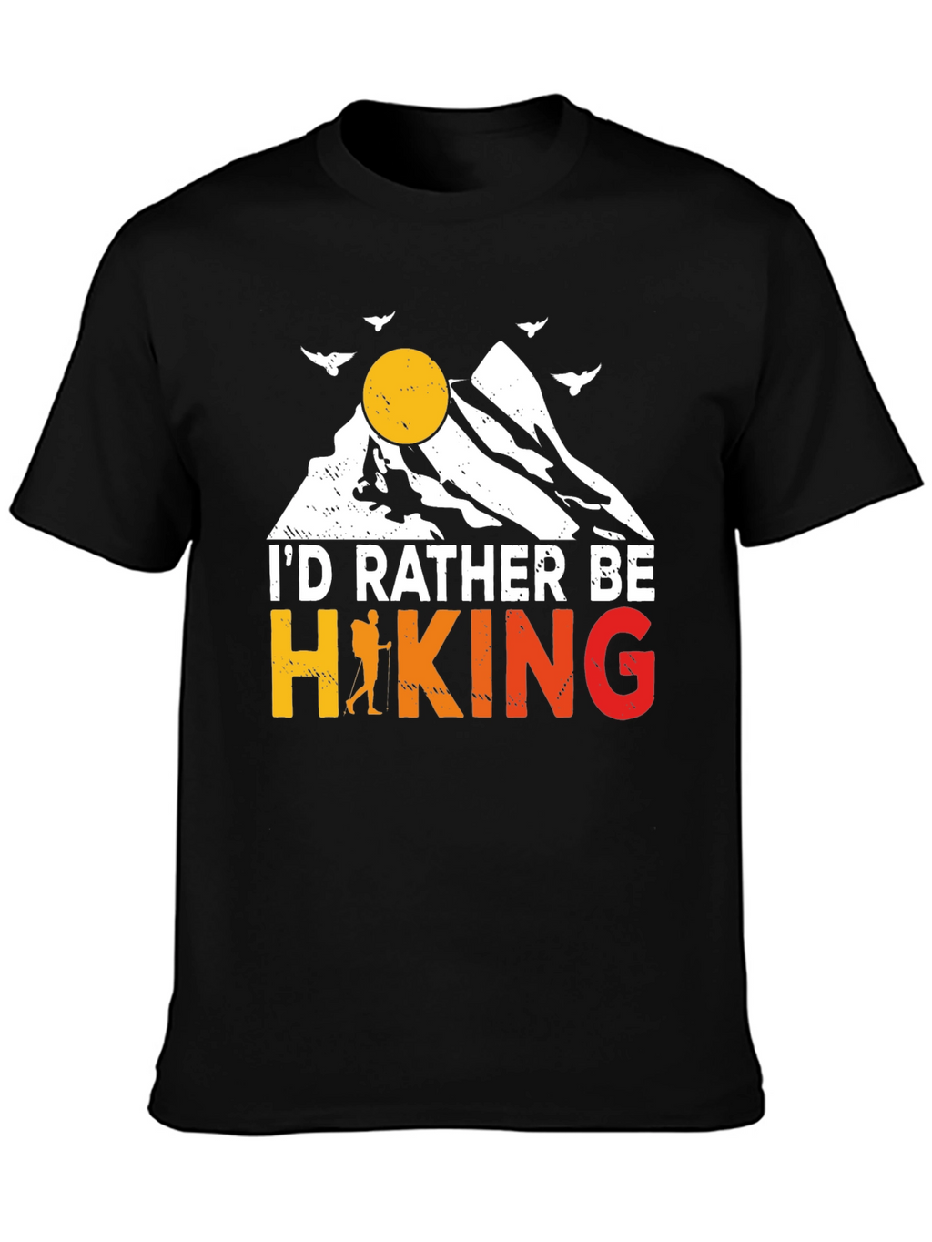 Hiking Graphic Tee - Id Rather Be Hiking T-Shirt