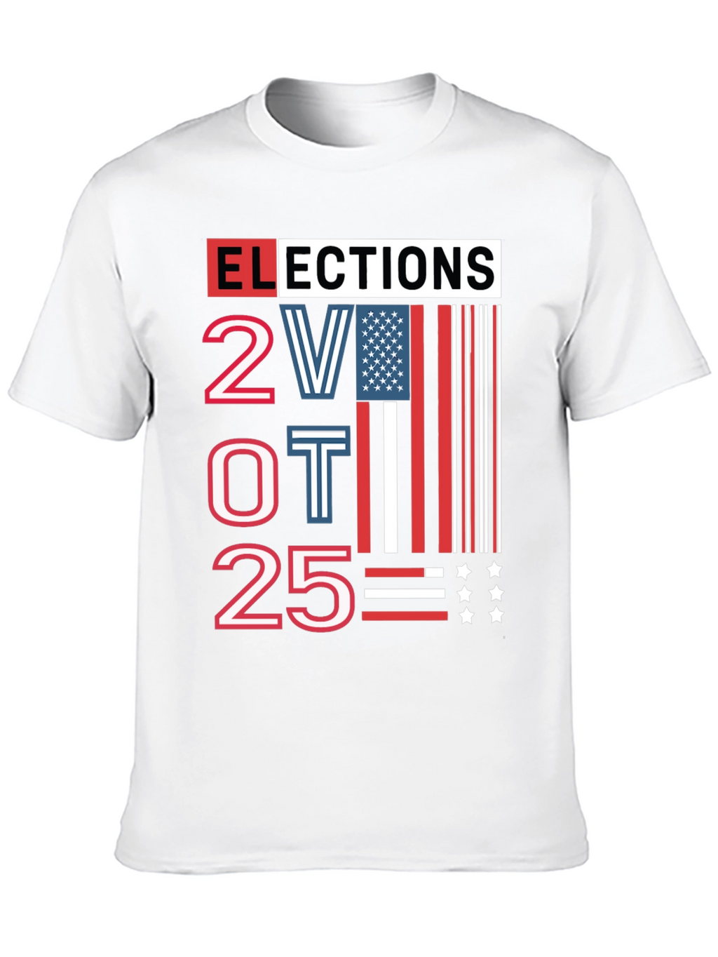 Elections 2025 Patriotic T-Shirt