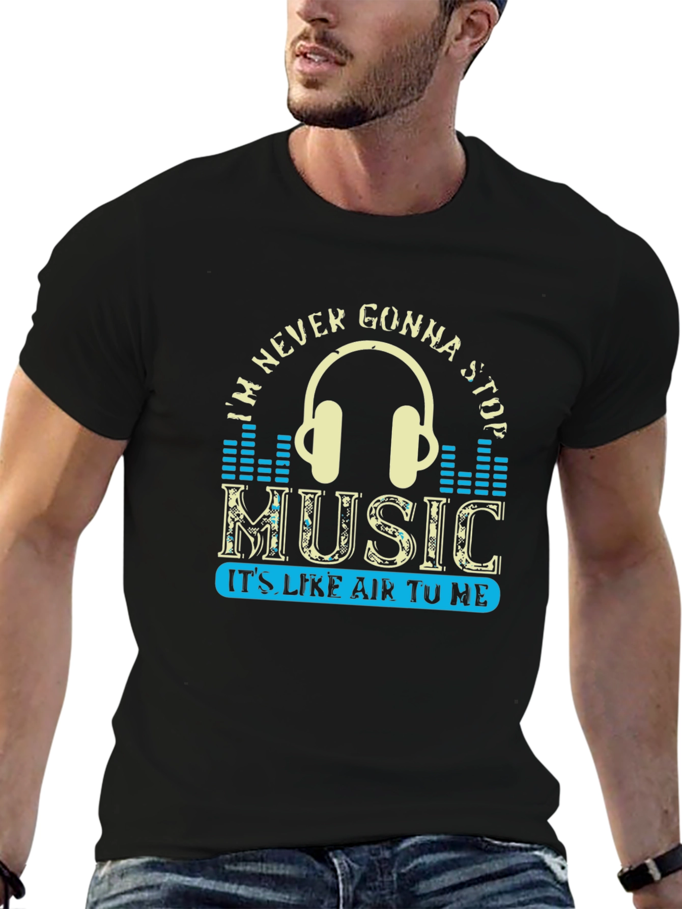 Music Lover T-Shirt: Im Never Gonna Stop