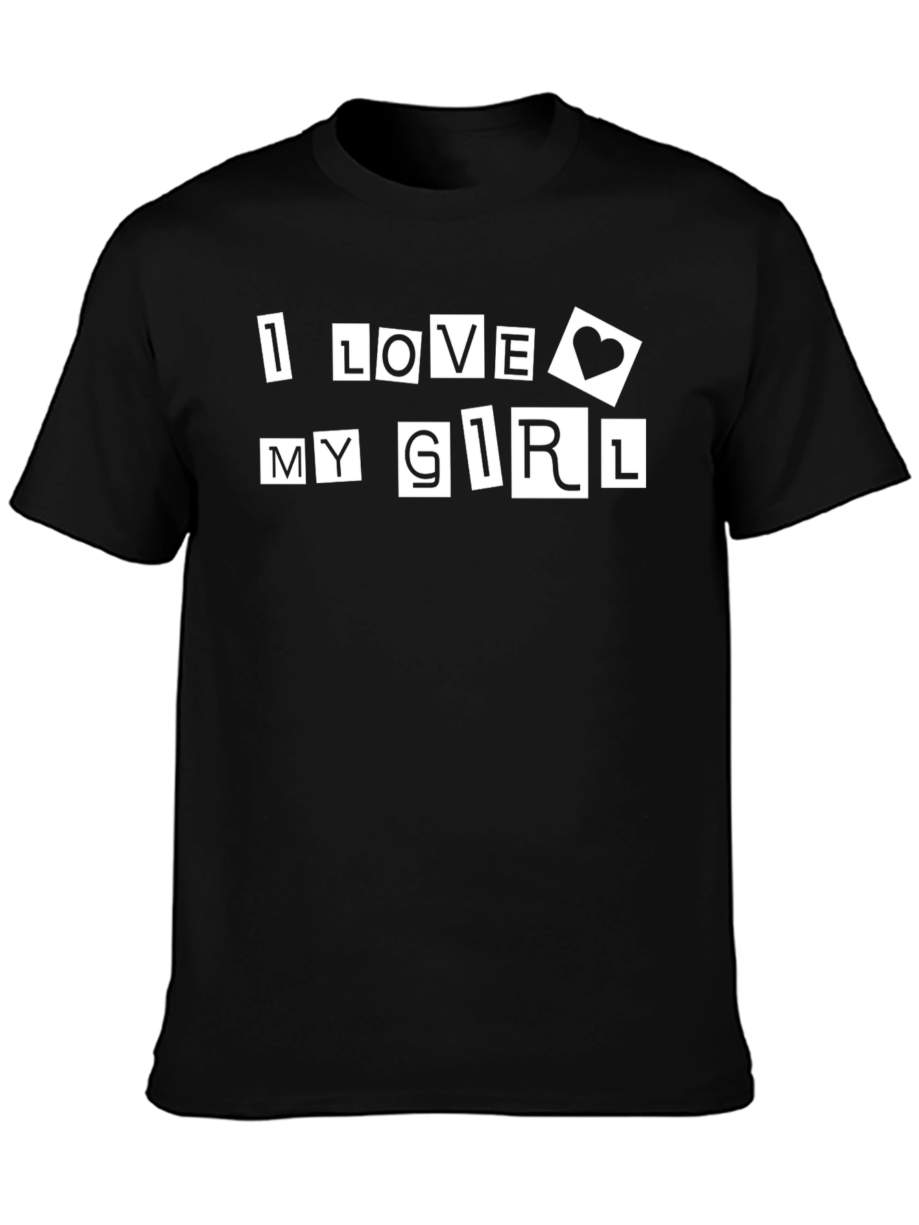 I Love My Girl Black Graphic Tee Shirt