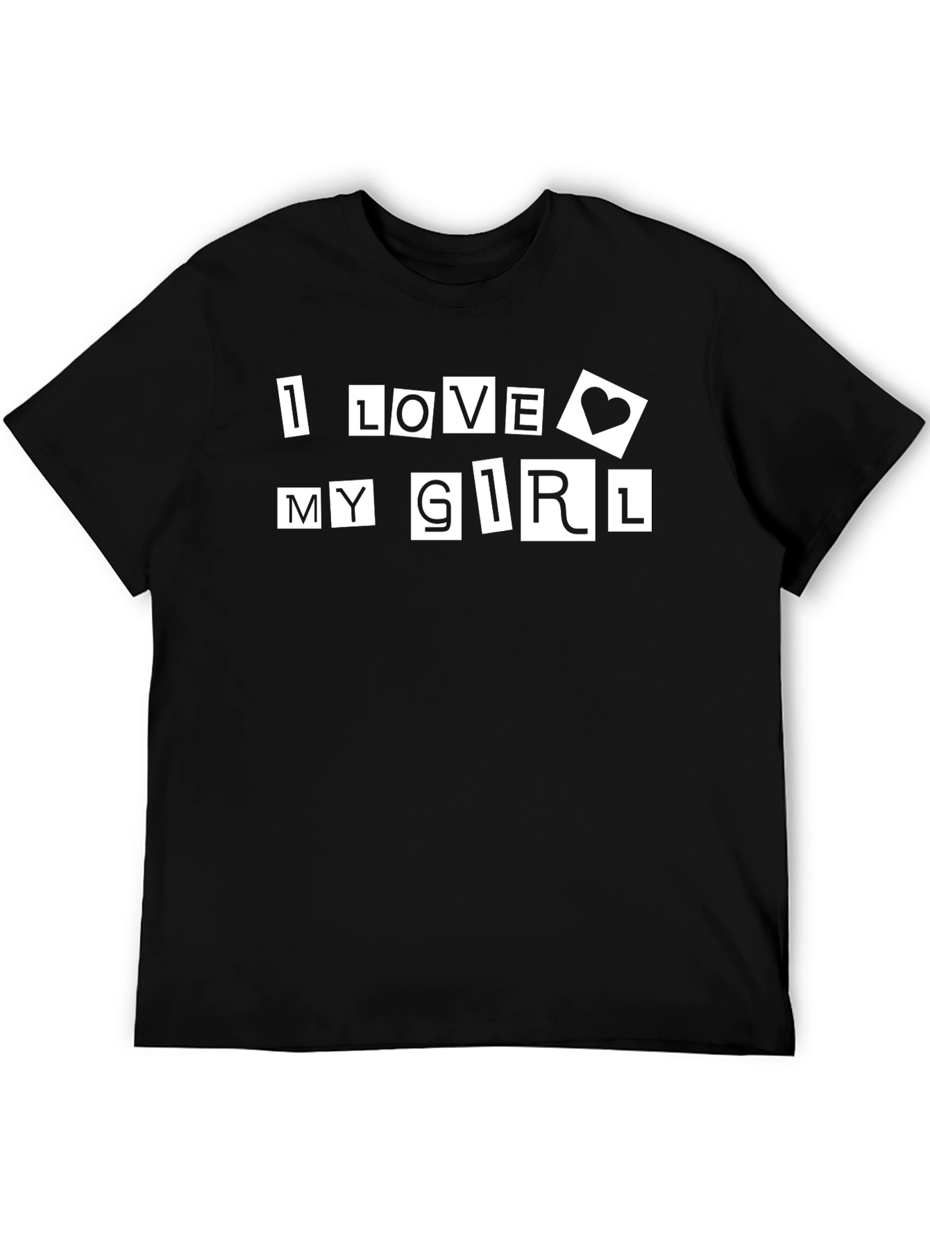 I Love My Girl Black Graphic Tee Shirt