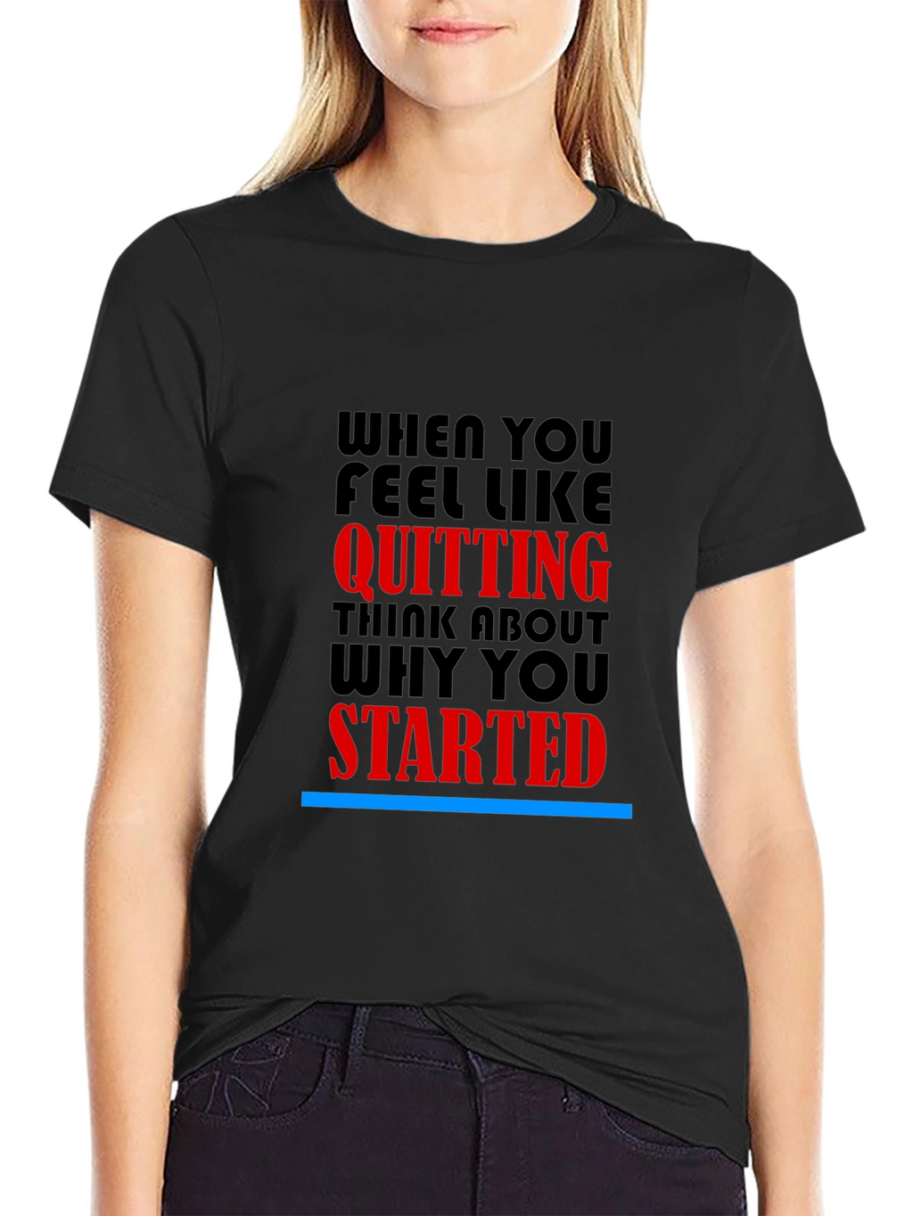 Motivational T-Shirt: Never Quit Inspiration