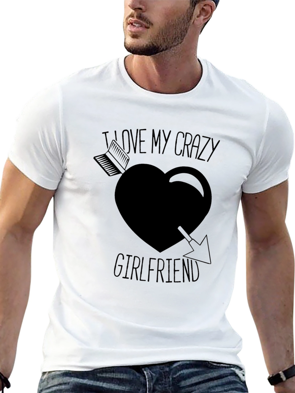 I Love My Crazy Girlfriend T-Shirt