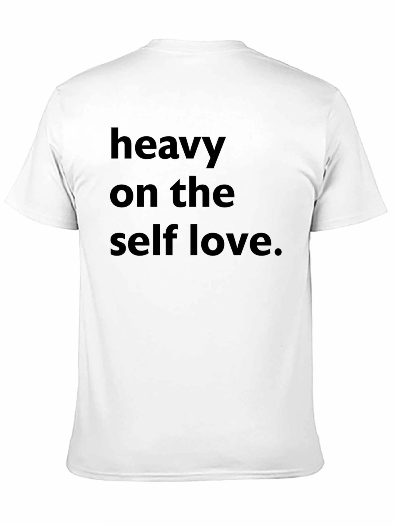 Heavy on The Self Love Black Graphic Tee