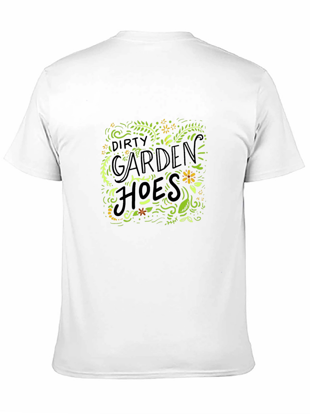 Dirty Garden Hoes Graphic Tee - Black Cotton T-Shirt