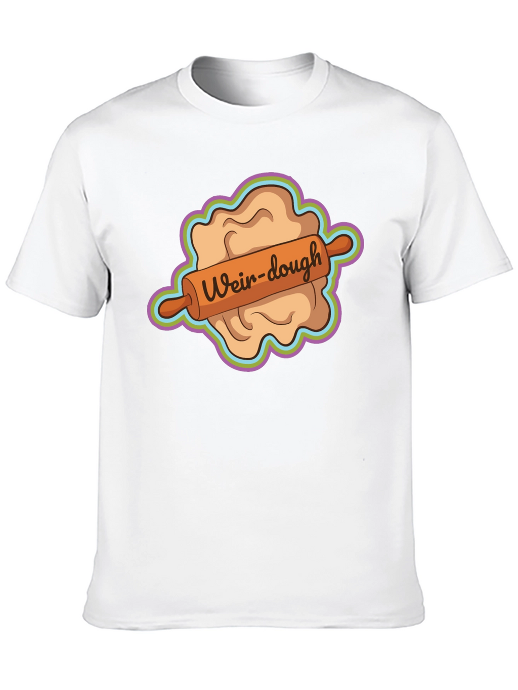 Weir-dough Graphic Tee - Novelty Dough Rolling Humor