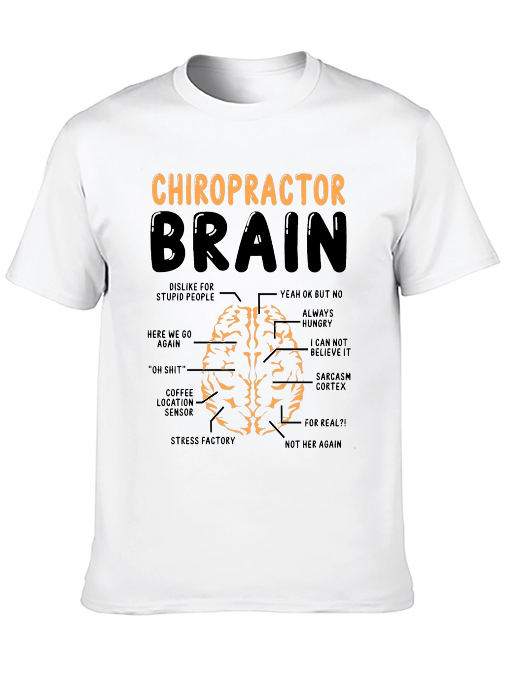 Chiropractor Brain T-Shirt - Funny Anatomy Tee