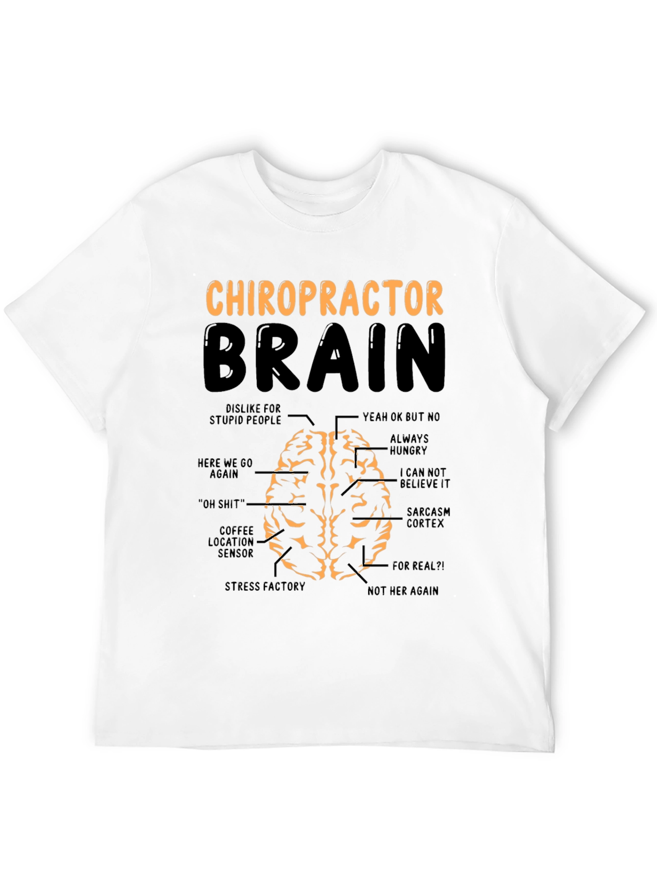 Chiropractor Brain T-Shirt - Funny Anatomy Tee